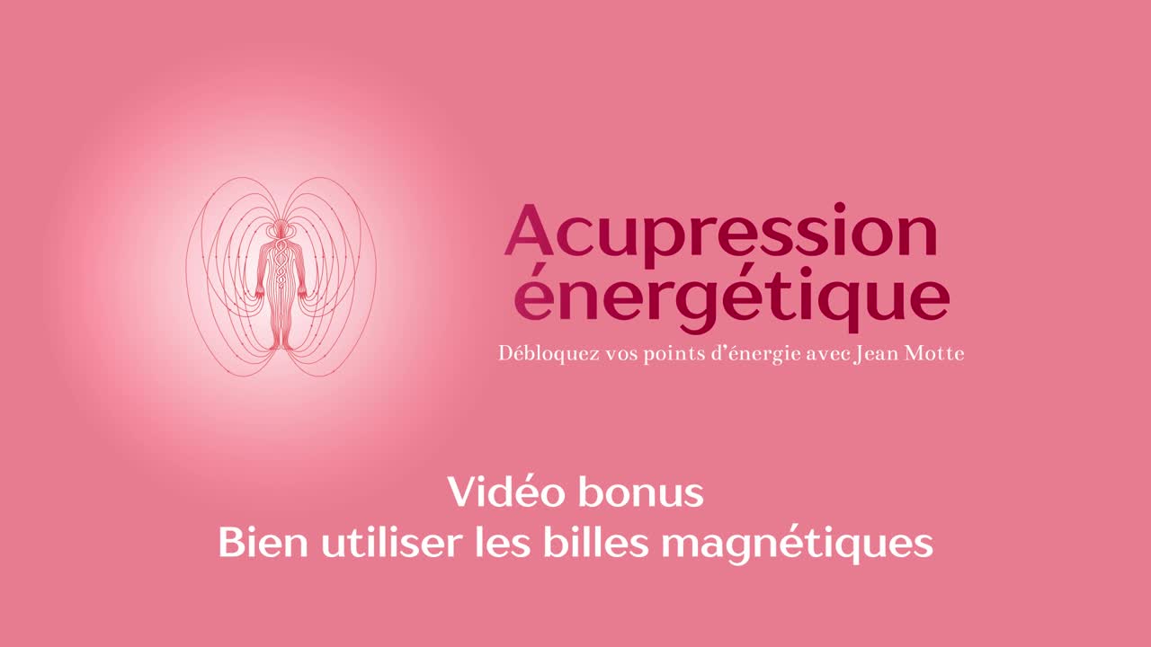 Bien utiliser les billes magnétiques